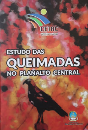 Capa do livro Estudo das Queimadas no Planalto Central